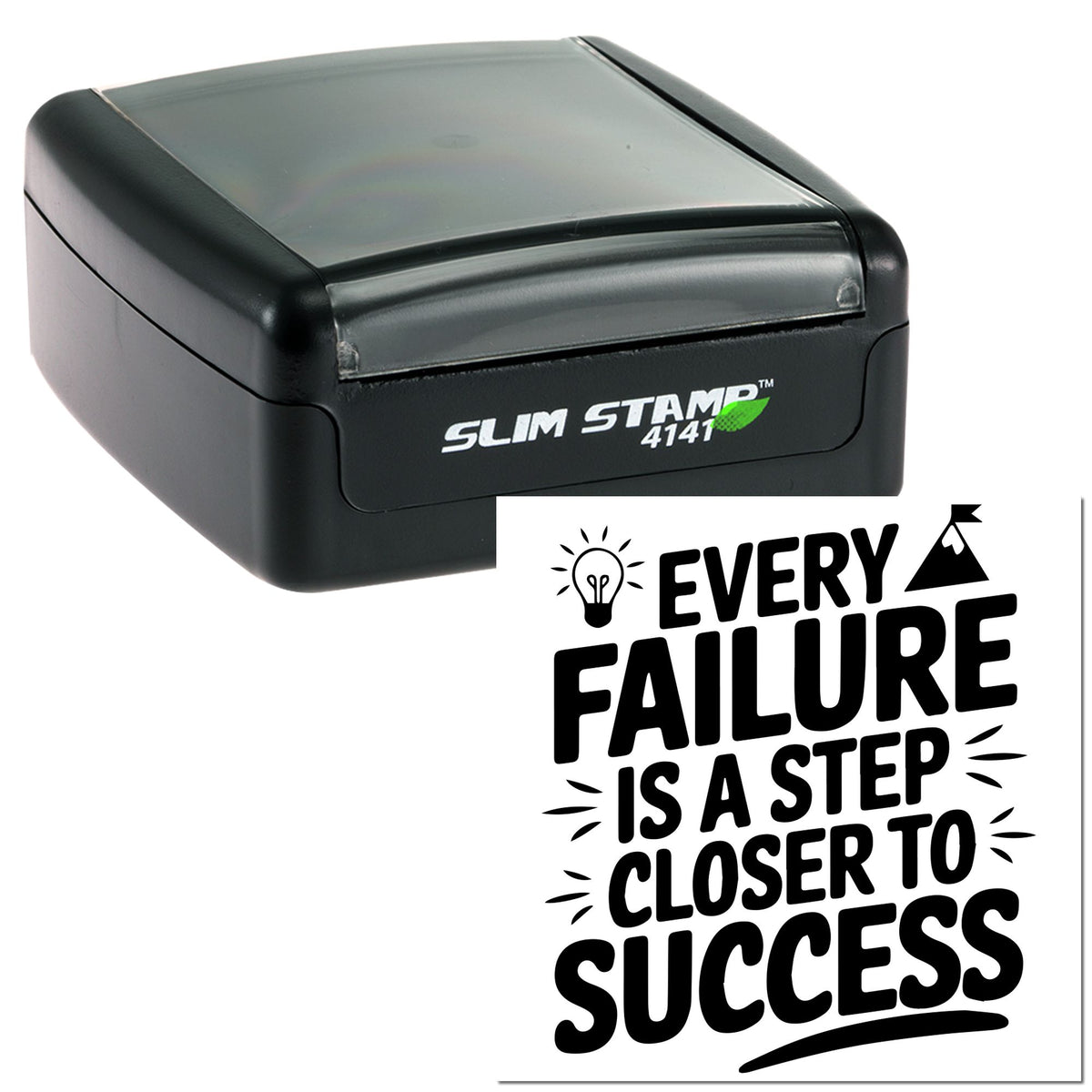 Black Slim Stamp 4141 self-inking stamp with gray lid and bold motivational seal text: Every failure is a step closer to success.