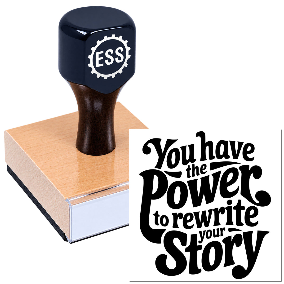 Custom rubber stamp and seal with ESSI logo, black handle on wood base, bold "You have the power to rewrite your story" imprint