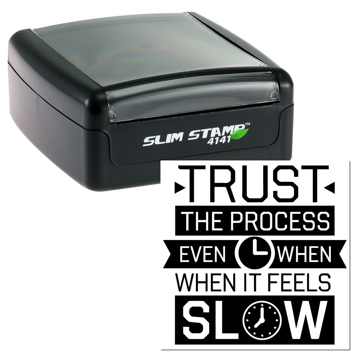 Black slim self-inking stamp and seal featuring a white TRUST THE PROCESS design and clock icon on a clear background.