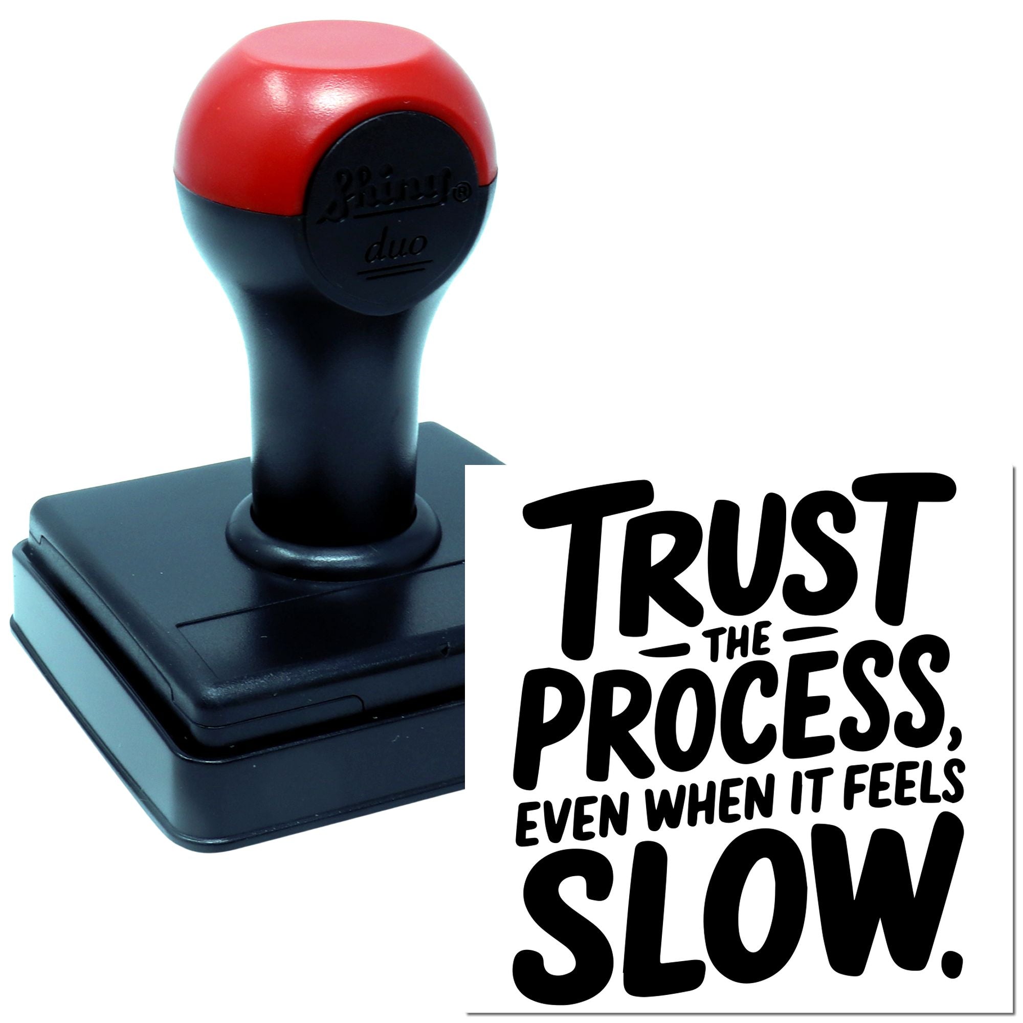 Duo Trust The Process Motivational Poster Hand Stamp
