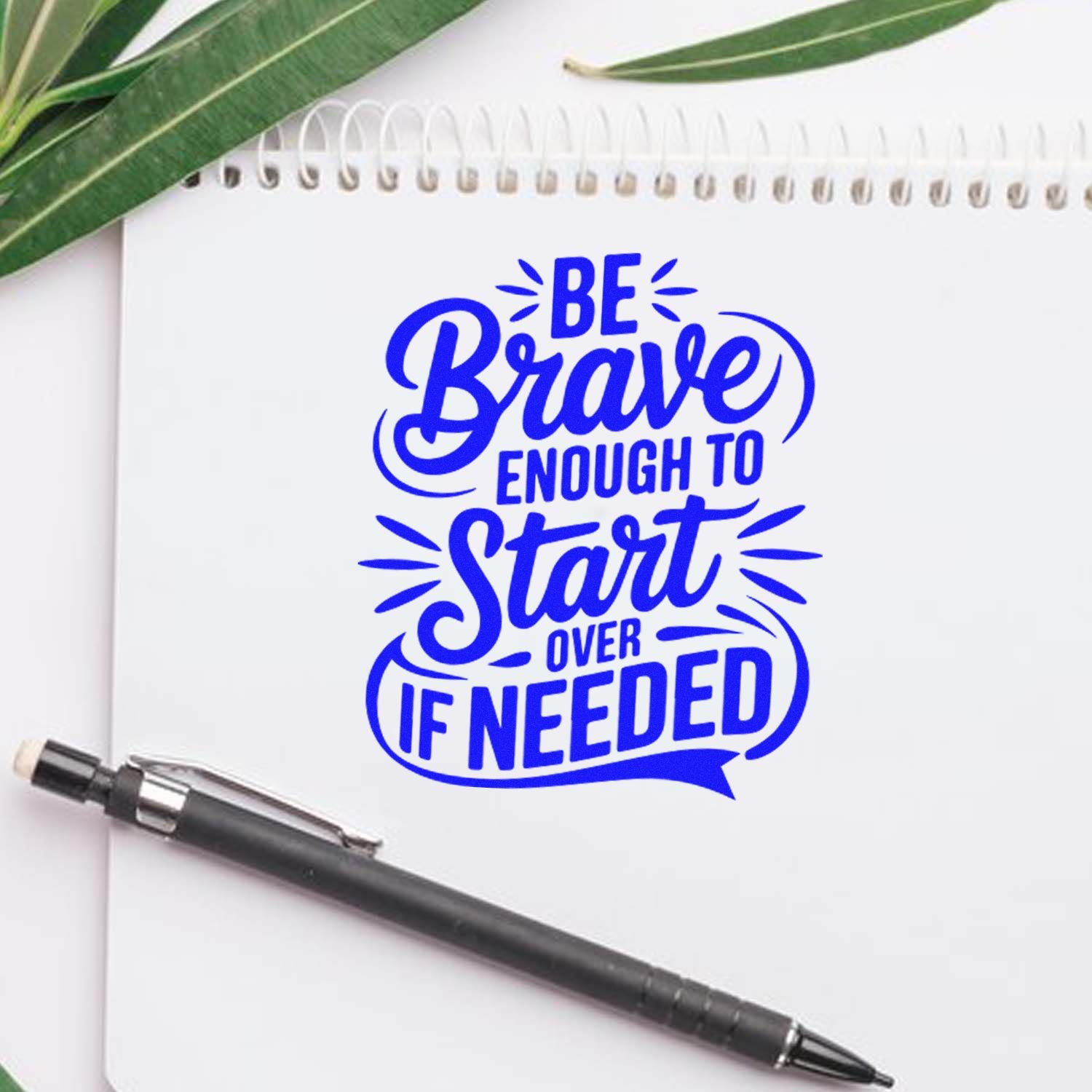 Pre-Inked Be Brave Start Paper Goods Stamp