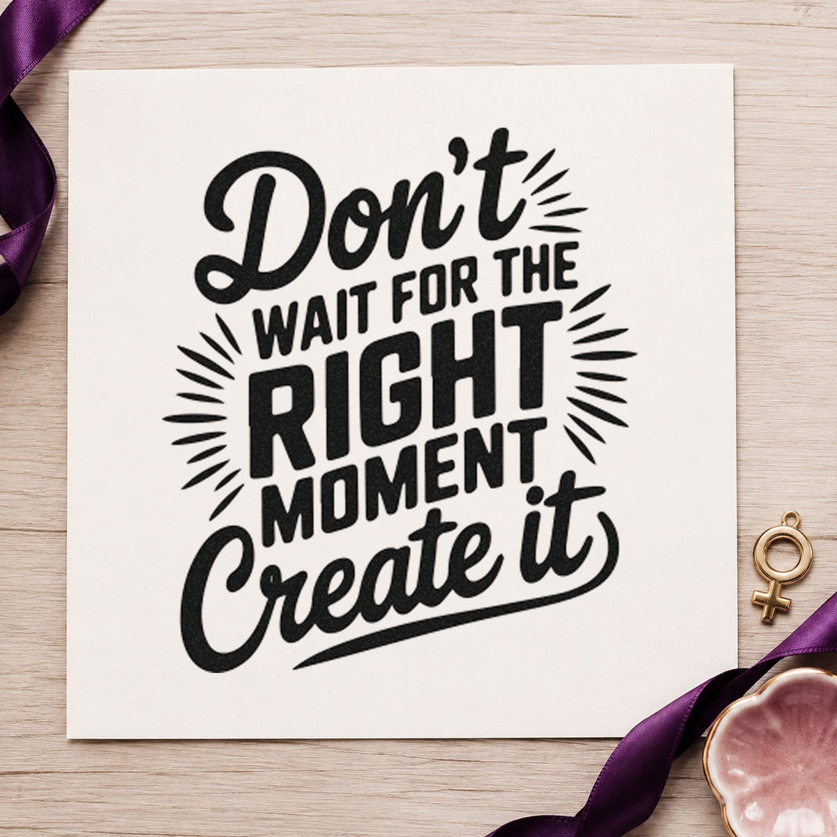 Create Right Moment Script craft stamp in black ink on cardstock, an easy option for adoption album page.