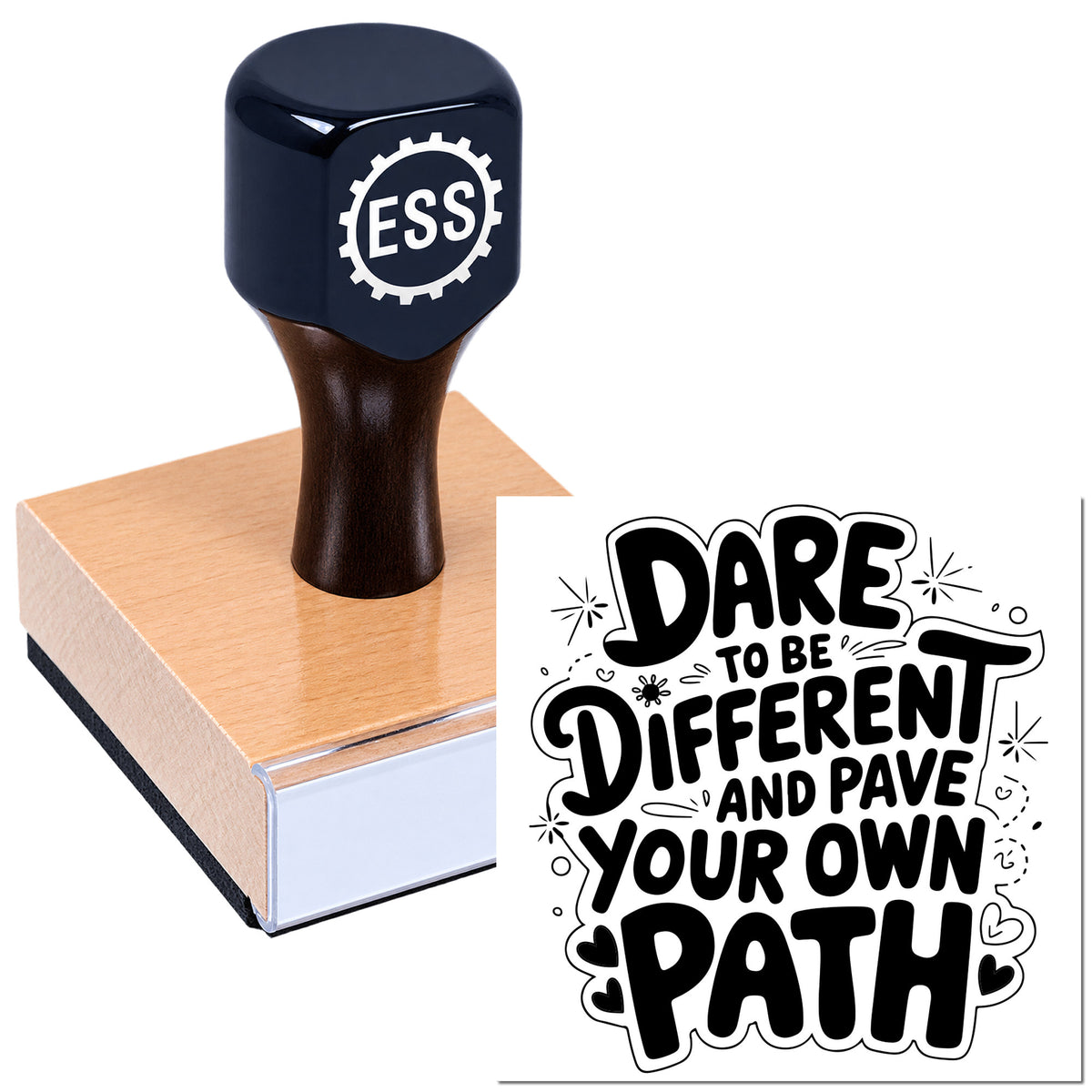 Dark blue ESS rubber stamp seal on wooden block with bold black Dare to be different and pave your own path imprint.