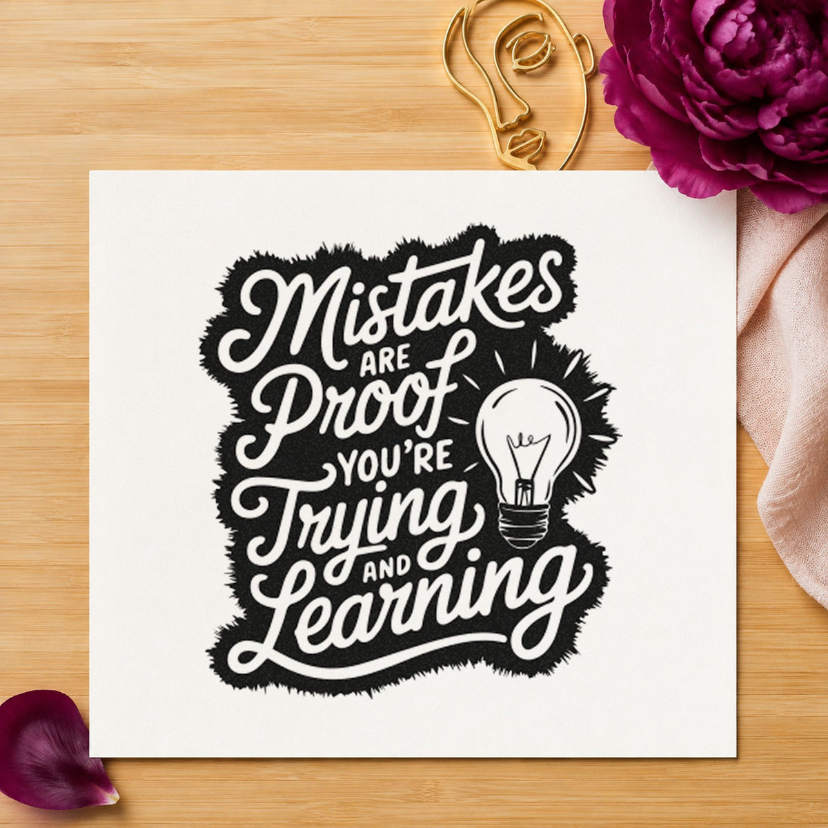 Mistakes Proof Trying Learning craft stamp imprint in black ink on a handmade project, one idea being manipulative tags.