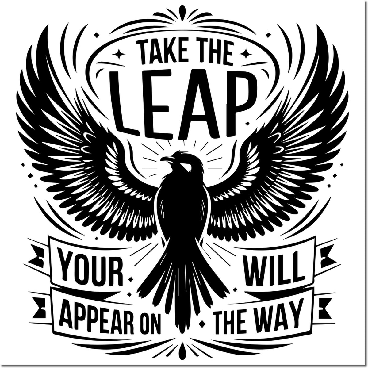 Black-and-white stamp seal with spread-wing eagle and bold text: Take the Leap, Your Will Appear on the Way.