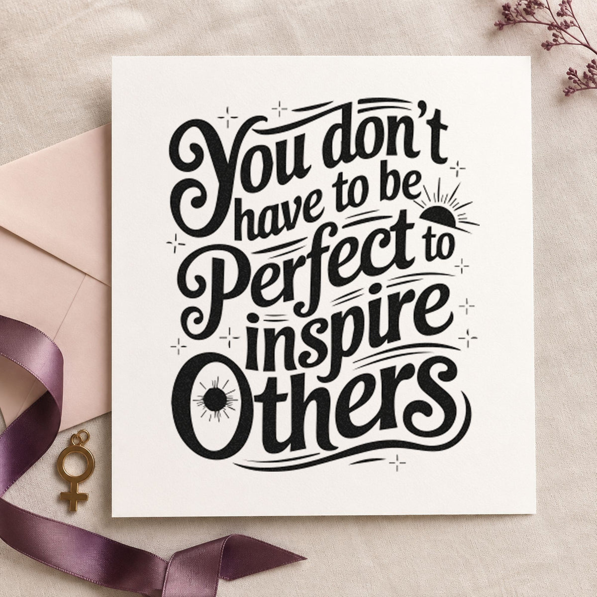 Inspire Others Without Perfection craft stamp in black ink on cardstock, an easy option for sideline album page.