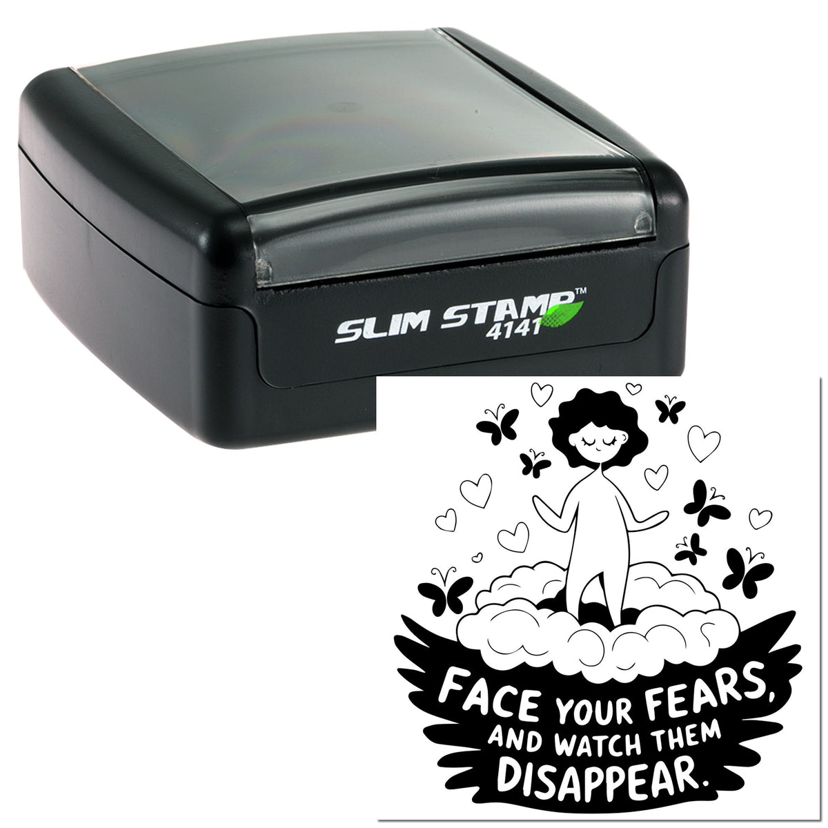 Black Slim Stamp 4141 self-inking stamp and seal with whimsical woman, butterflies, hearts, and slogan.