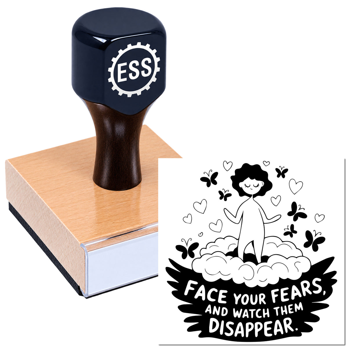Black ESS rubber stamp seal on a wooden block, with sample imprint of girl, hearts, butterflies, and "Face your fears" text.