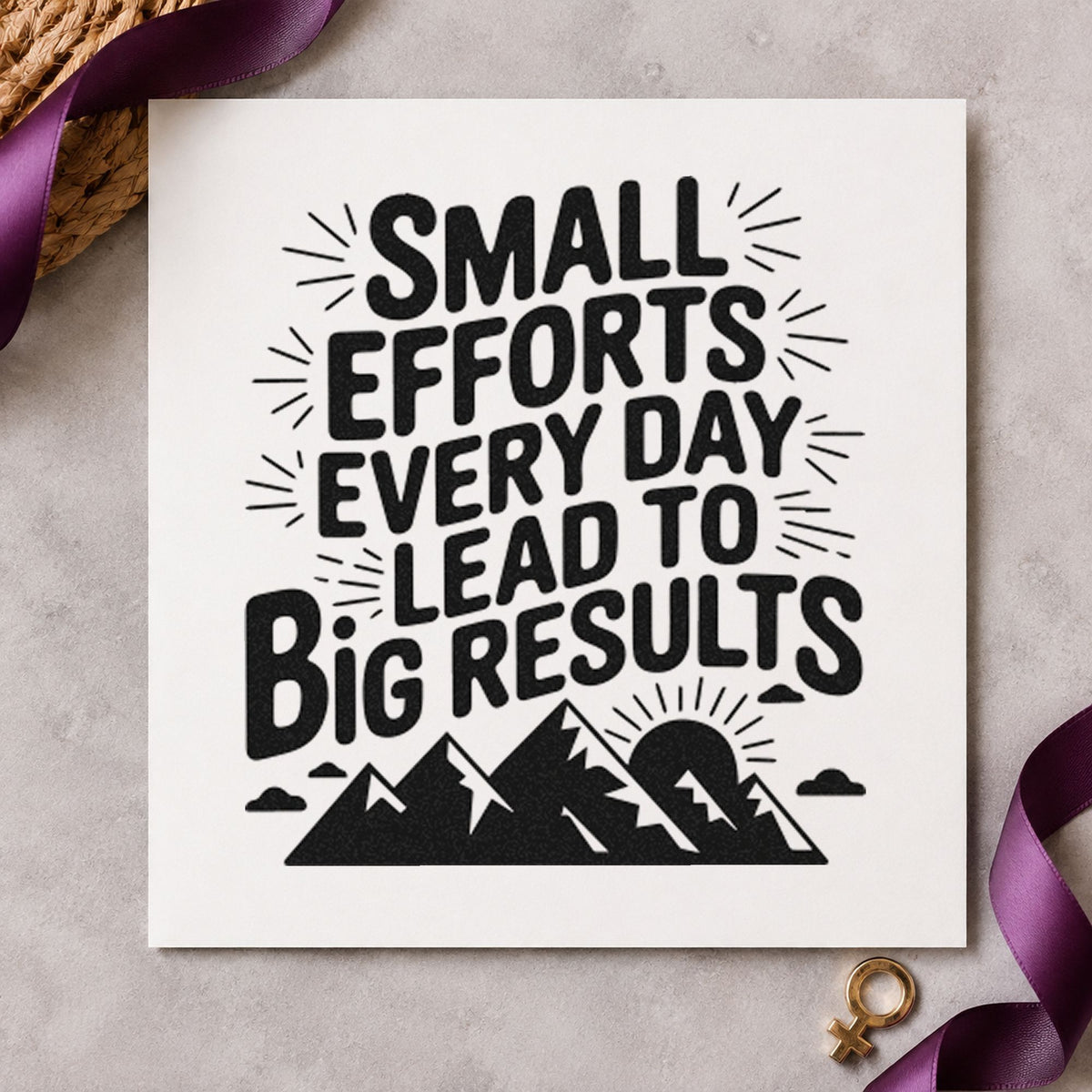 Small Efforts Big Results rubber stamp printed in black ink, ready for chord drill sheet and similar paper crafts.