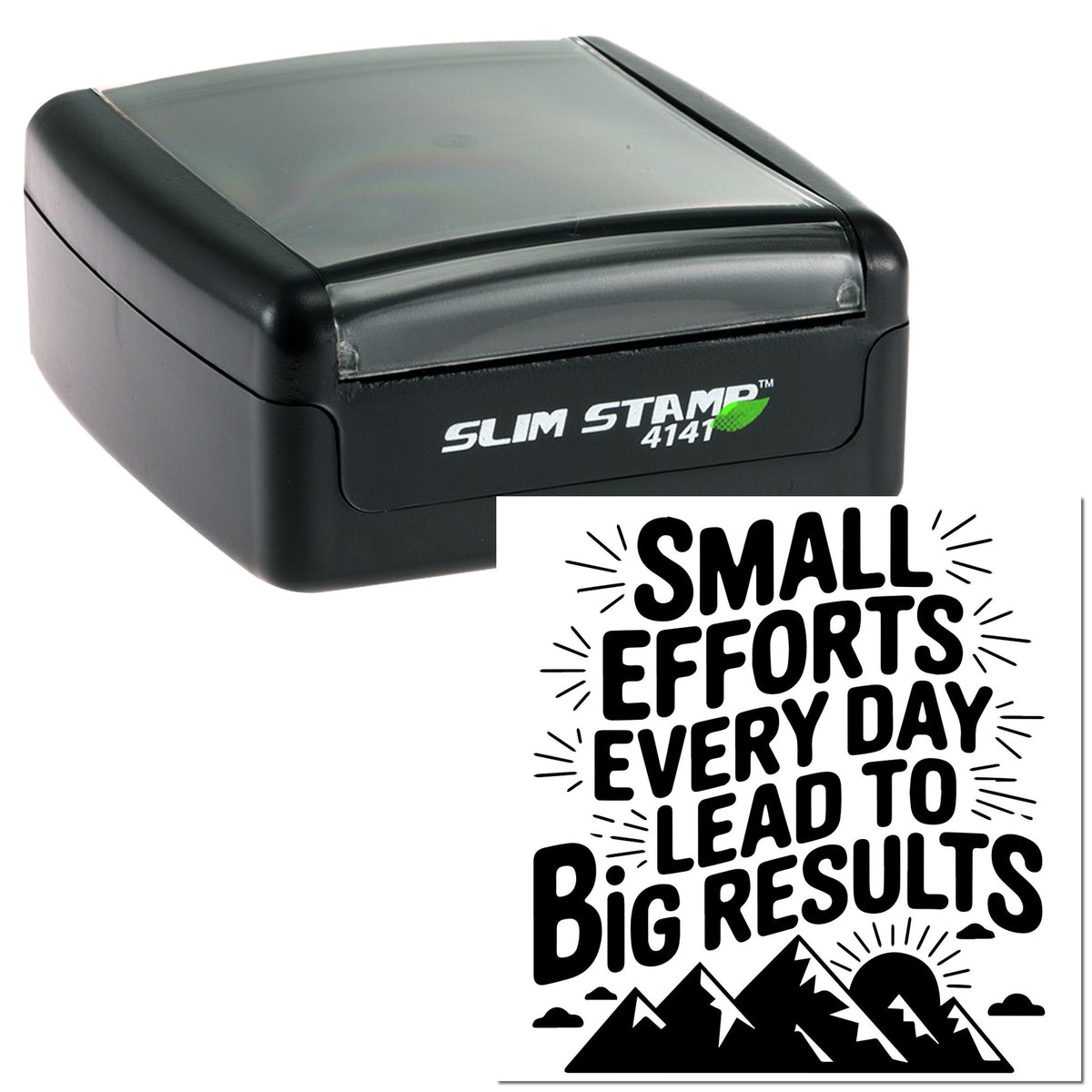 Black Slim Stamp 4141 with clear cover and bold seal design reading Small efforts every day lead to big results.
