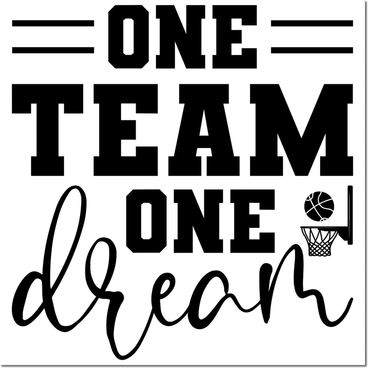 Black One Team One Dream basketball stamp and seal design with hoop icon on white background.