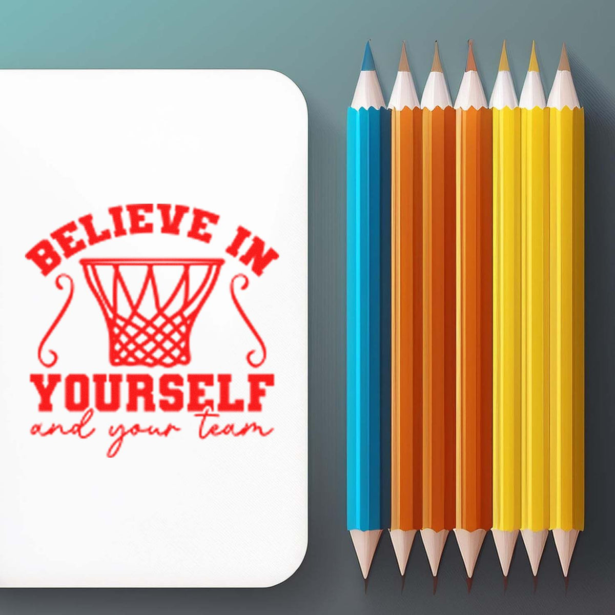 Custom stamp and seal with red Believe in yourself basketball design beside blue, orange, and yellow pencils