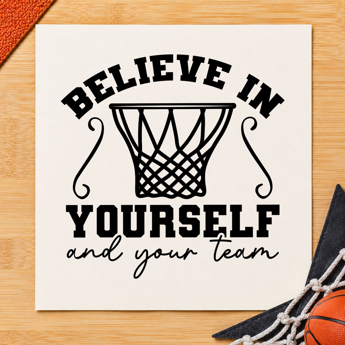 Believe Yourself Your Team rubber stamp printed in black ink, ready for volunteer rota sheet and similar paper crafts.