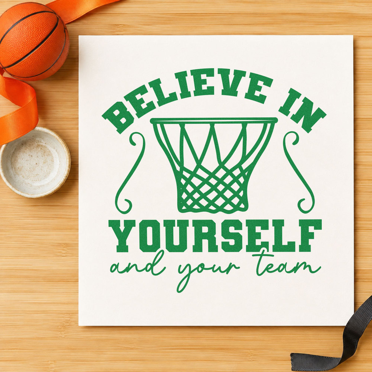 Believe Yourself Your Team craft stamp imprint in green ink on a handmade project, one idea being fundraiser cards.