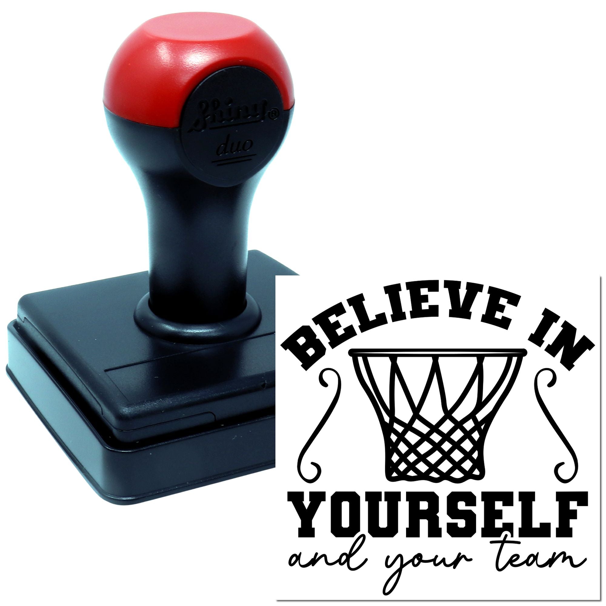 Duo Believe In Yourself Basketball Team Hand Stamp