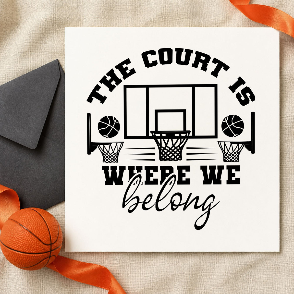 Court Where We Belong rubber stamp printed in black ink, ready for night signup sheet and similar paper crafts.