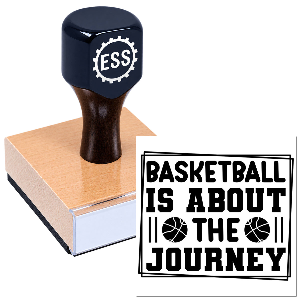 Black ESS stamp on wooden base with basketball quote seal and bold black basketball icons.