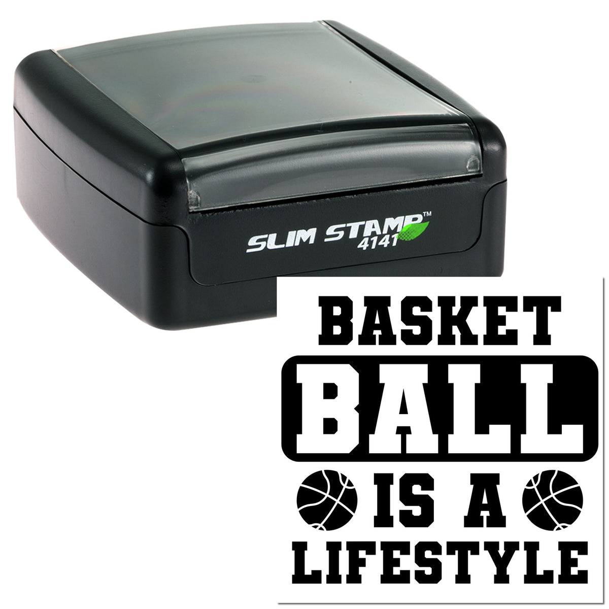 Black Slim Stamp 4141 self-inking stamp and basketball seal with bold white lettering on a white background.