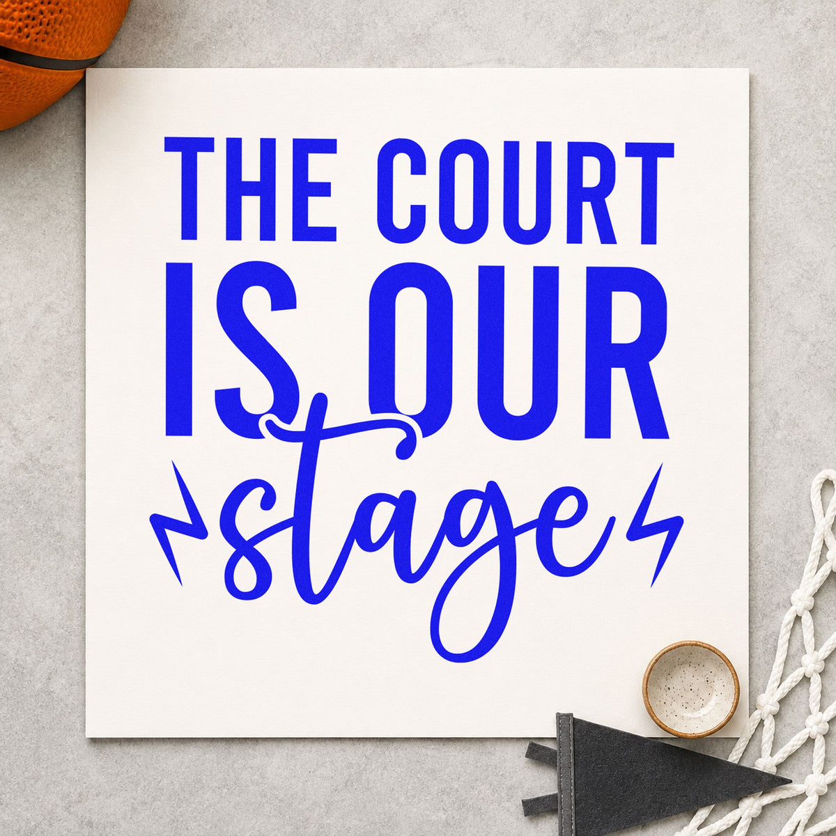 Court Is Our Stage craft stamp imprinted in blue ink on paper, a design suited to framed gym bleachers.