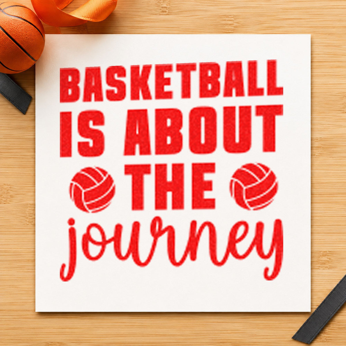 Basketball About The Journey rubber stamp shown in red ink, stamped for projects such as bin clock labels.