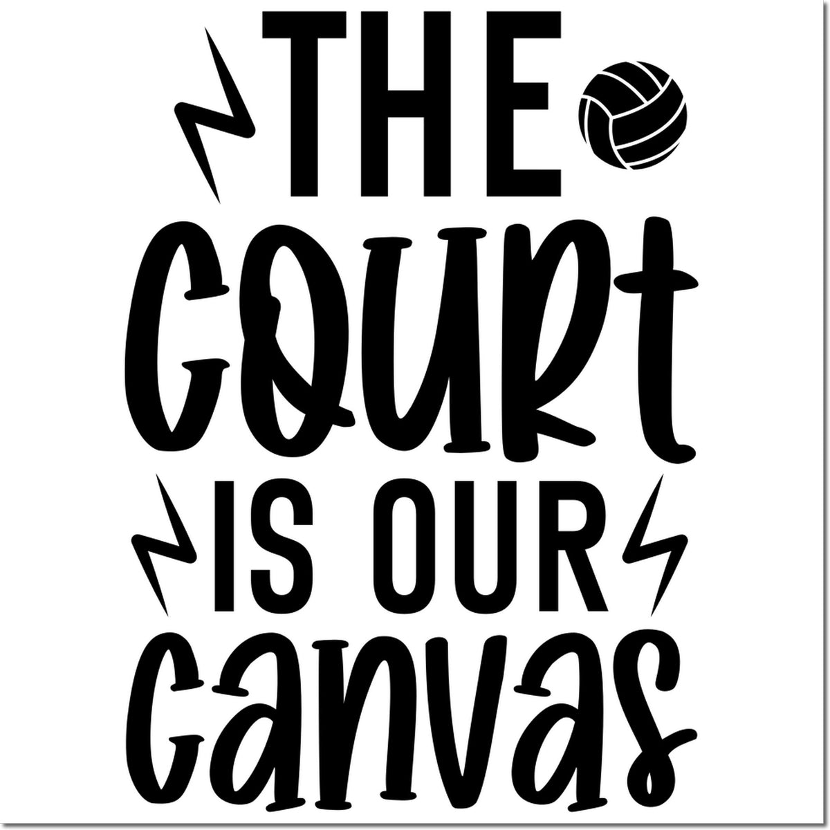 Black stamp/seal design reading The Court Is Our Canvas with volleyball icon and lightning bolts on a white background.