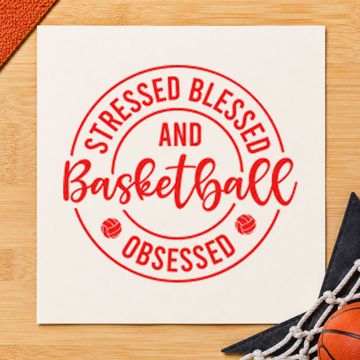 Stressed Blessed Basketball Obsessed craft stamp imprint in red ink on a handmade project, one idea being reminder note cards.
