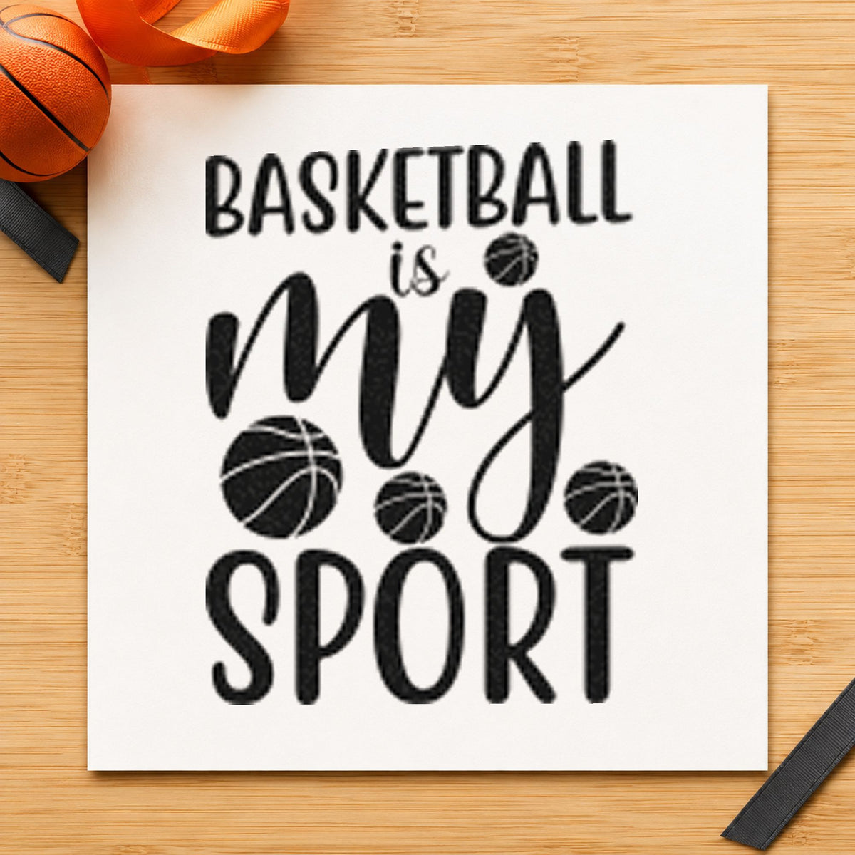 Basketball Is My Sport rubber stamp printed in black ink, ready for skill learn sheet and similar paper crafts.