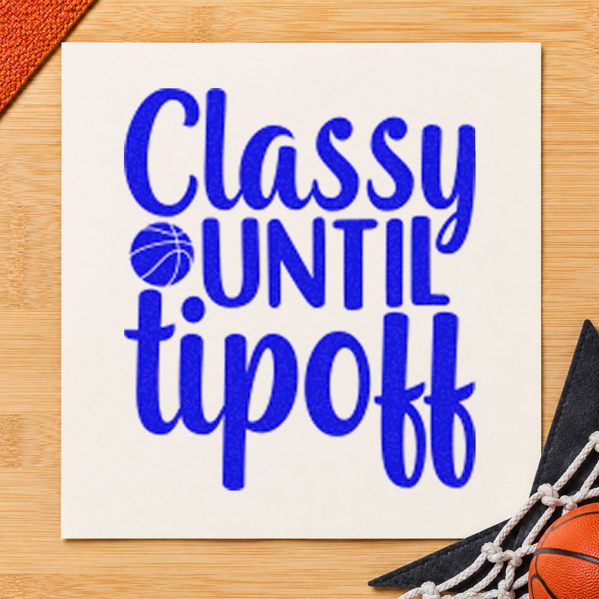 Classy Until Tipoff Basketball craft stamp in blue ink on cardstock, an easy option for makeup bag printing.
