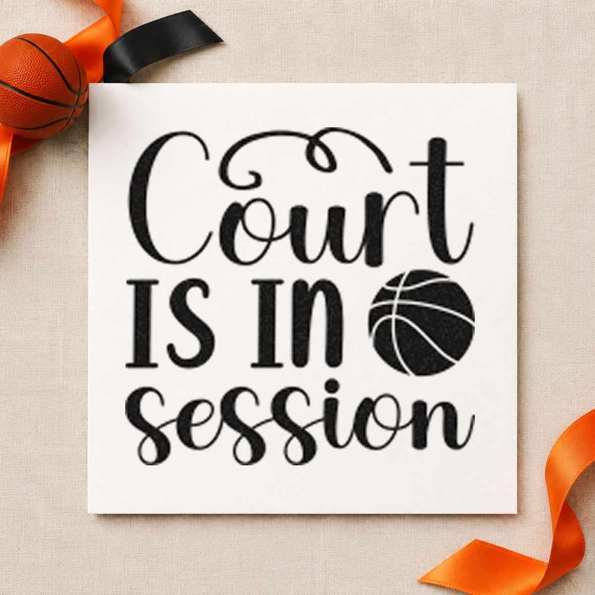 Court Is In Session craft stamp in black ink on cardstock, an easy option for home game album page.