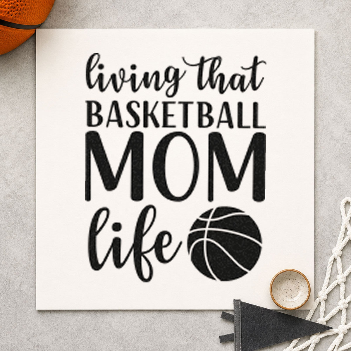 Living Basketball Mom Life rubber stamp printed in black ink, ready for photo order sheet and similar paper crafts.