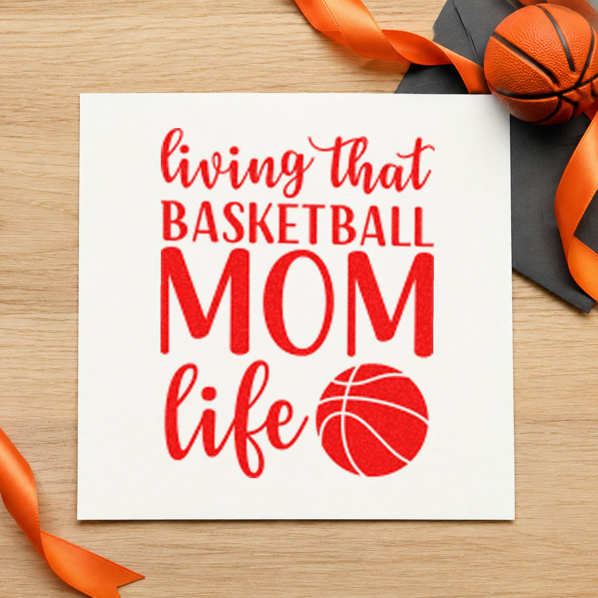 Living Basketball Mom Life craft stamp imprint in red ink on a handmade project, one idea being order form cards.