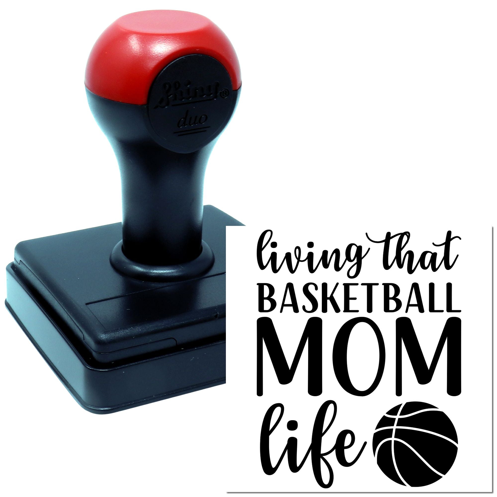 Duo Living That Basketball Mom Life Hand Stamp