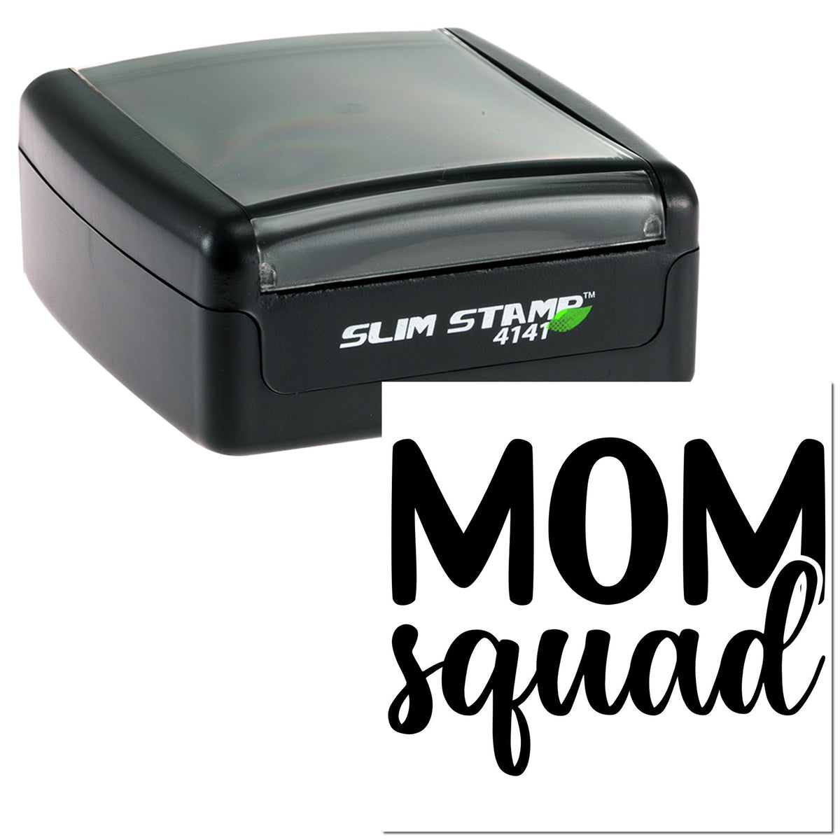Black self-inking Slim Stamp 4141 seal with white Mom Squad design and green leaf accent