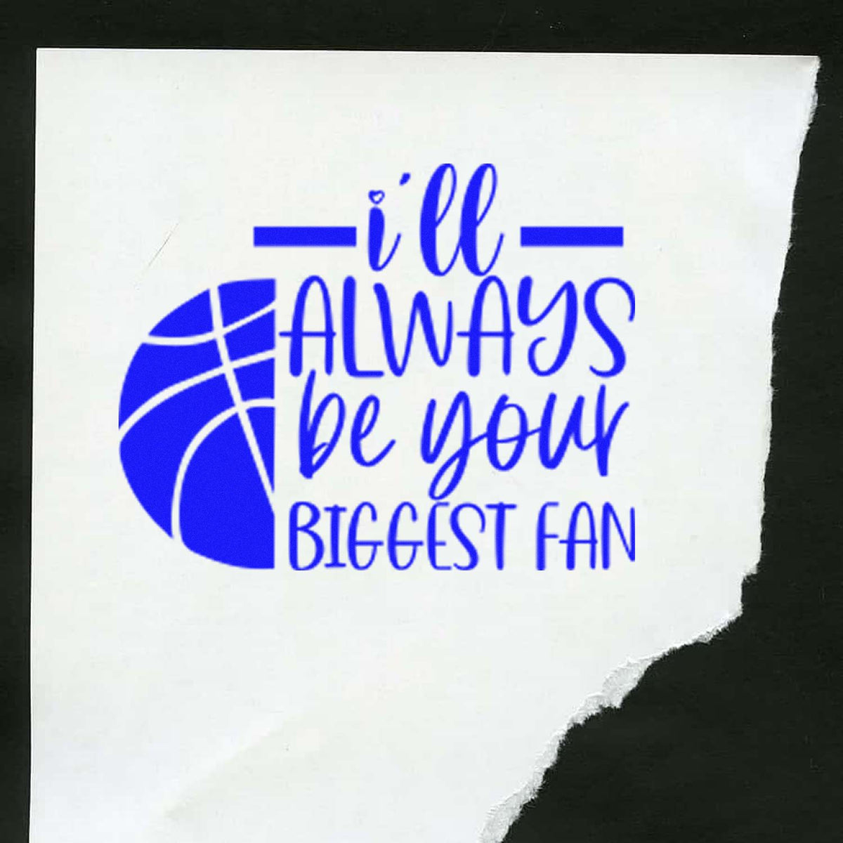 Always Your Biggest Fan rubber stamp shown in blue ink, stamped for projects such as career album page.