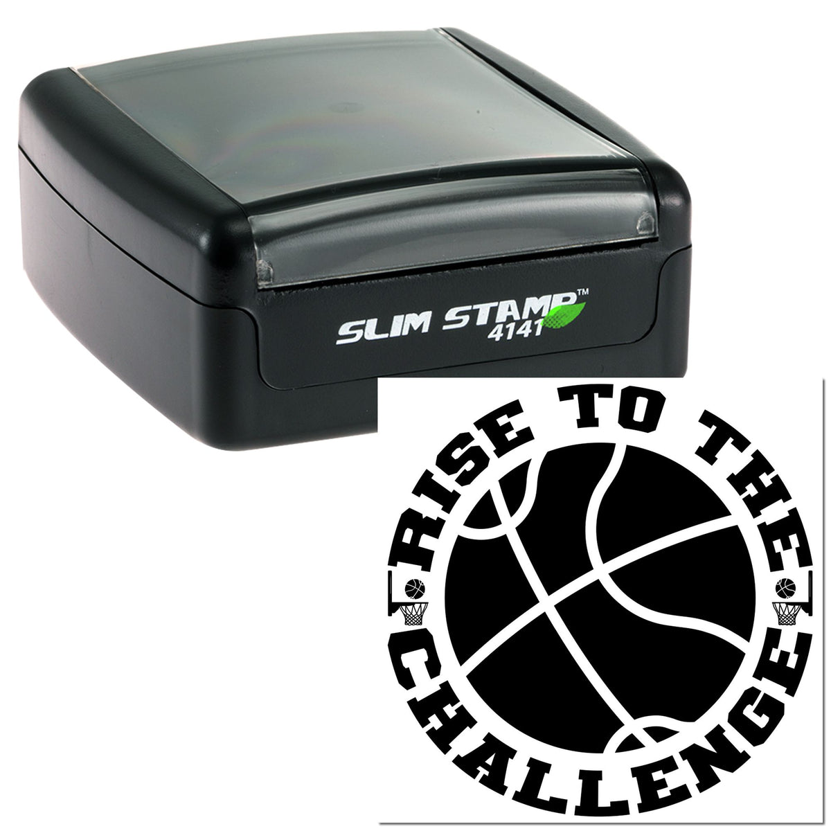 Black slim self-inking stamp with translucent gray cover and basketball seal reading Rise to the Challenge.