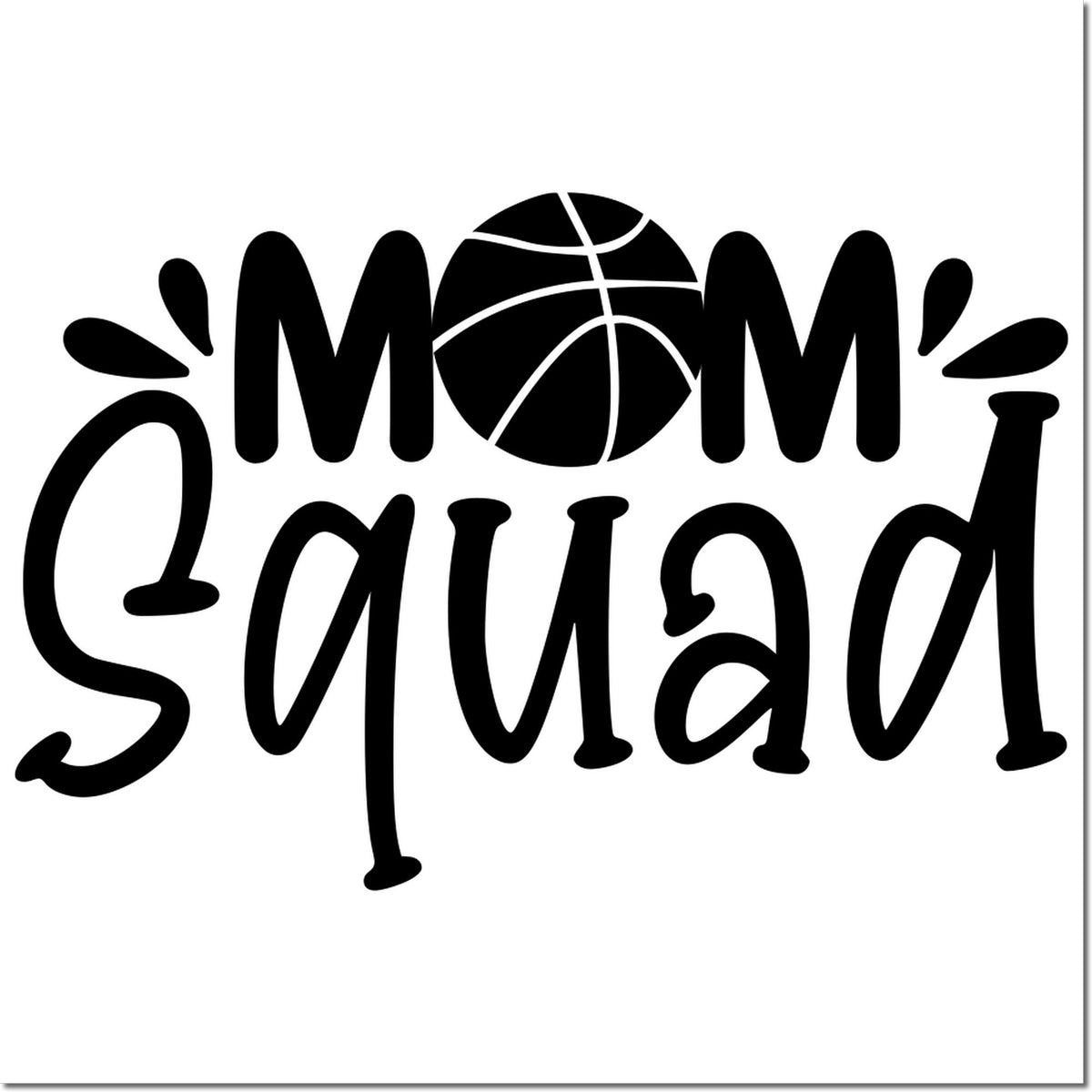 Black Mom Squad basketball stamp and seal design on white, with bold playful lettering and a basketball icon.