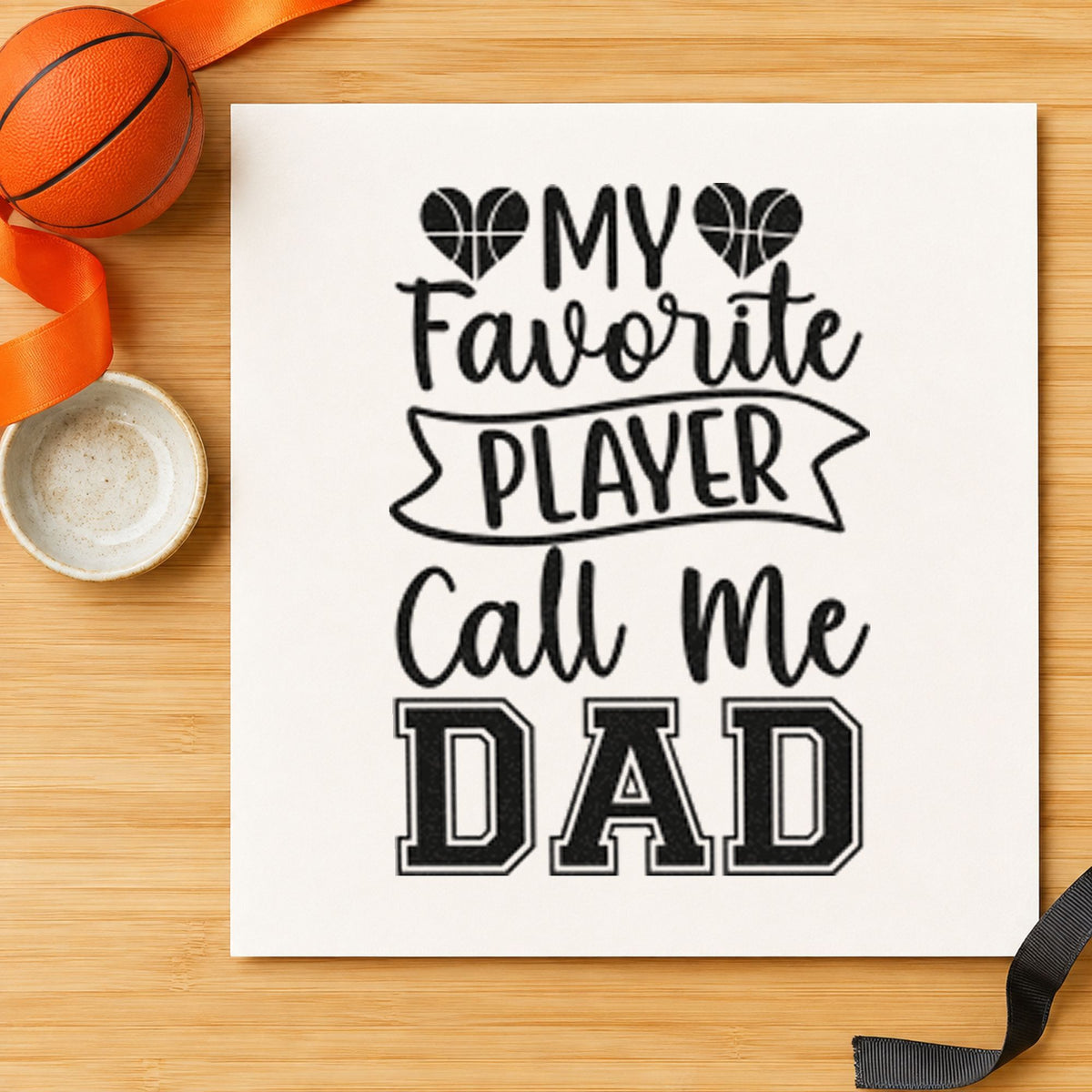 Favorite Player Dad Hearts rubber stamp printed in black ink, ready for heart ball cards and similar paper crafts.