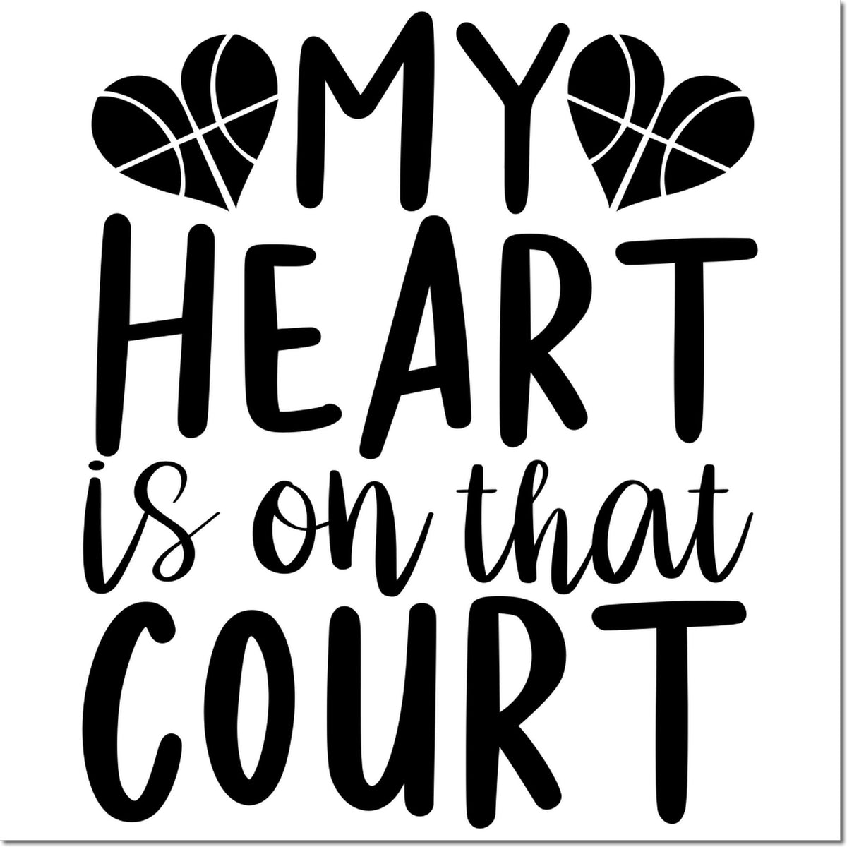 Black basketball-themed stamp seal with heart-shaped basketballs and bold text: My Heart is on that Court.