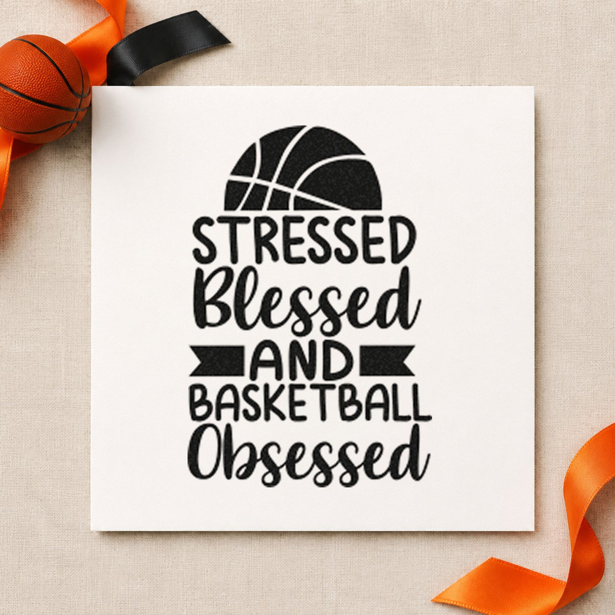 Stressed Blessed Basketball Obsessed craft stamp imprint in black ink on a handmade project, one idea being supply kit gift tags.