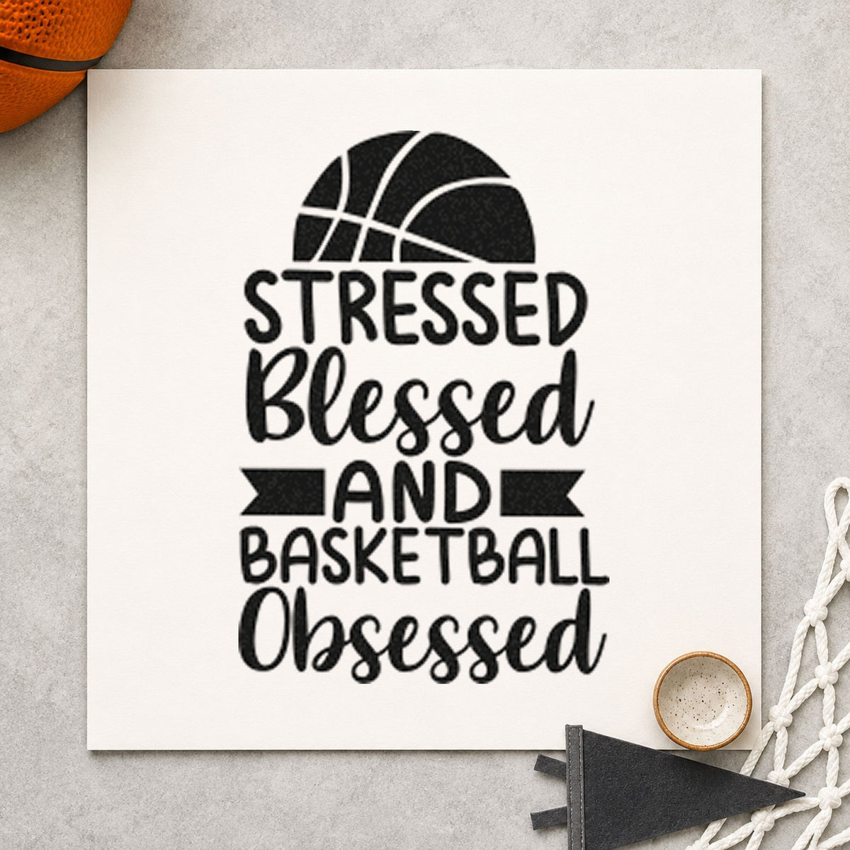 Stressed Blessed Basketball Obsessed rubber stamp printed in black ink, ready for ribbon half cards and similar paper crafts.