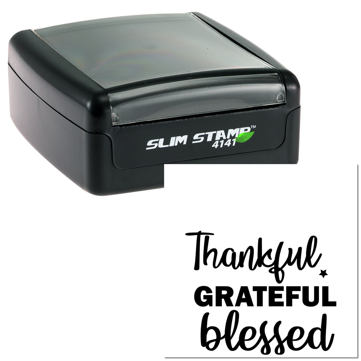 Black self-inking stamp and seal with transparent lid, showing a white Thankful Grateful Blessed design.