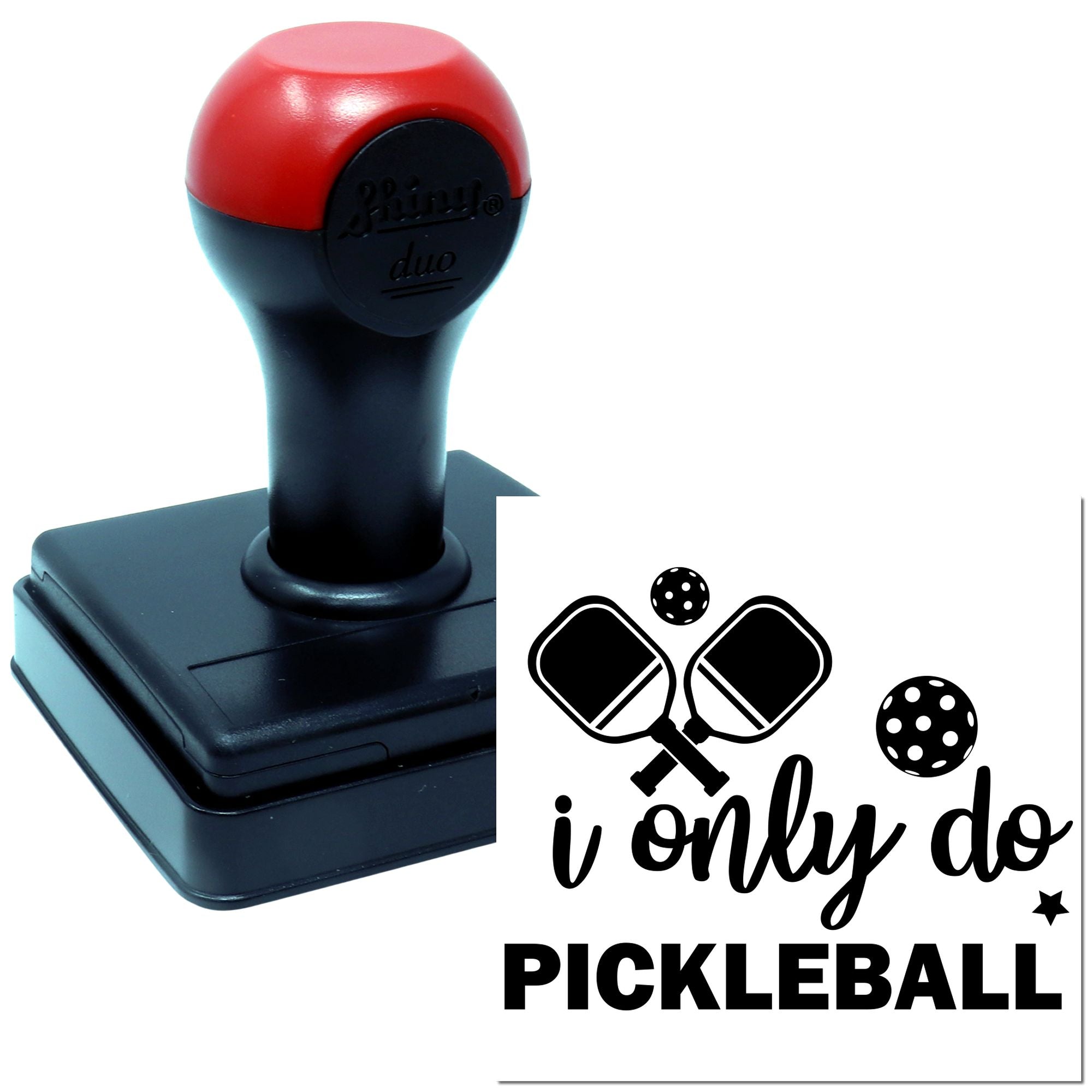 Duo Only Pickleball, Paddles And Balls Hand Stamp