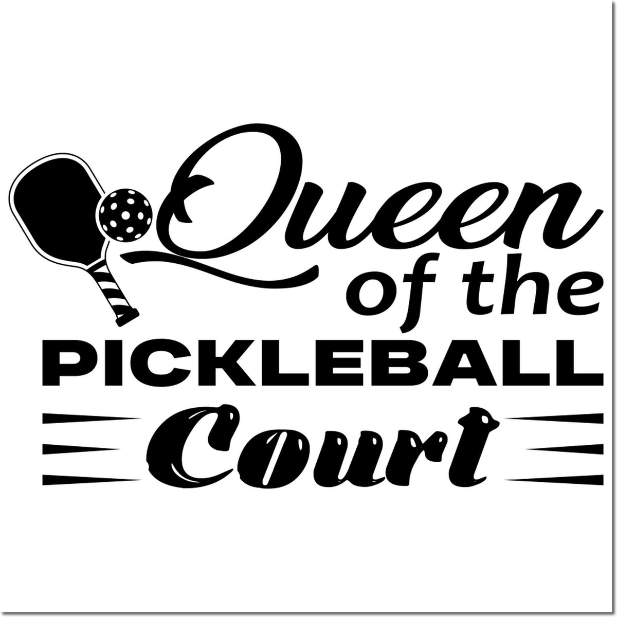 Black pickleball stamp and seal with paddle and ball, reading Queen of the Pickleball Court on white background.