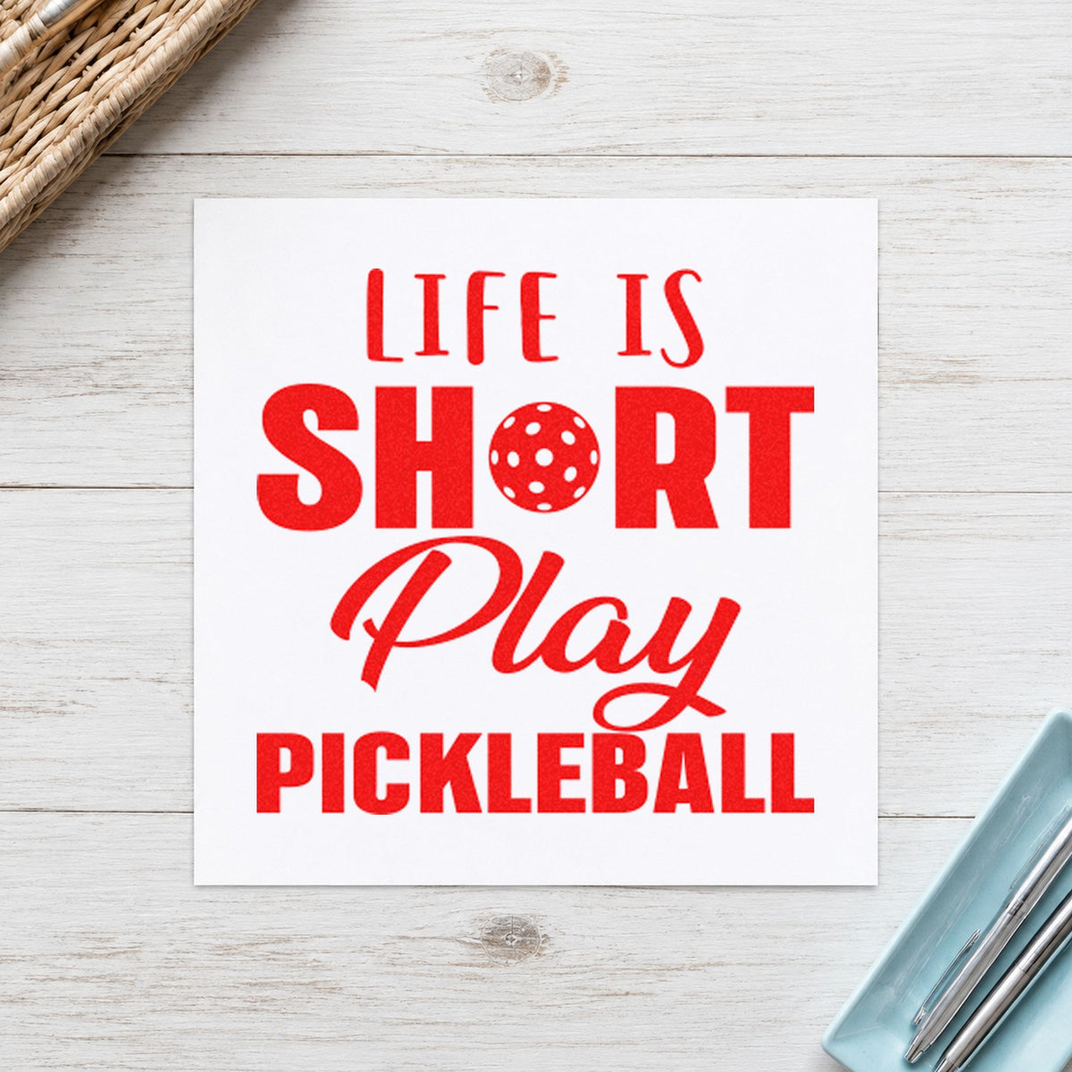 Life Short Play Pickleball rubber stamp shown in red ink, stamped for projects such as bin travel labels.