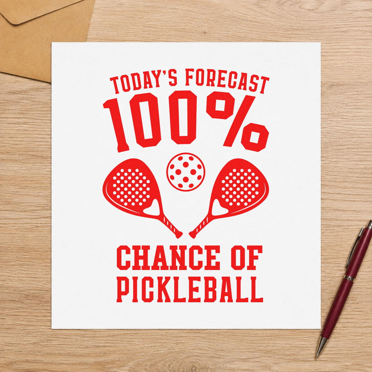 Pickleball Forecast Hundred Percent rubber stamp shown in red ink, stamped for projects such as bin wet labels.