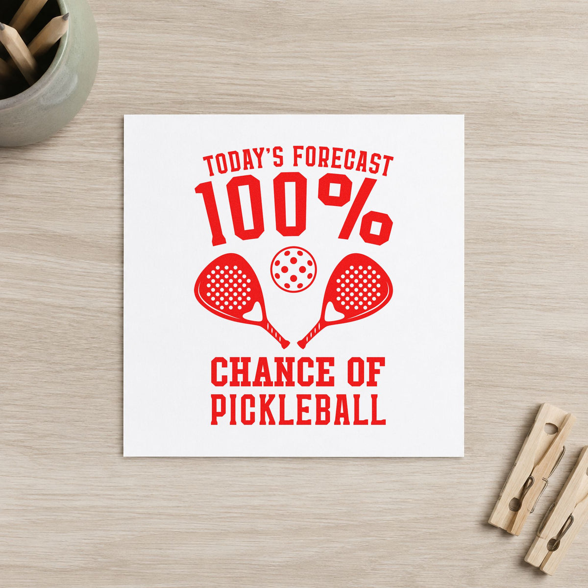 Pickleball Forecast Hundred Percent craft stamp imprint in red ink on a handmade project, one idea being backup plan cards.