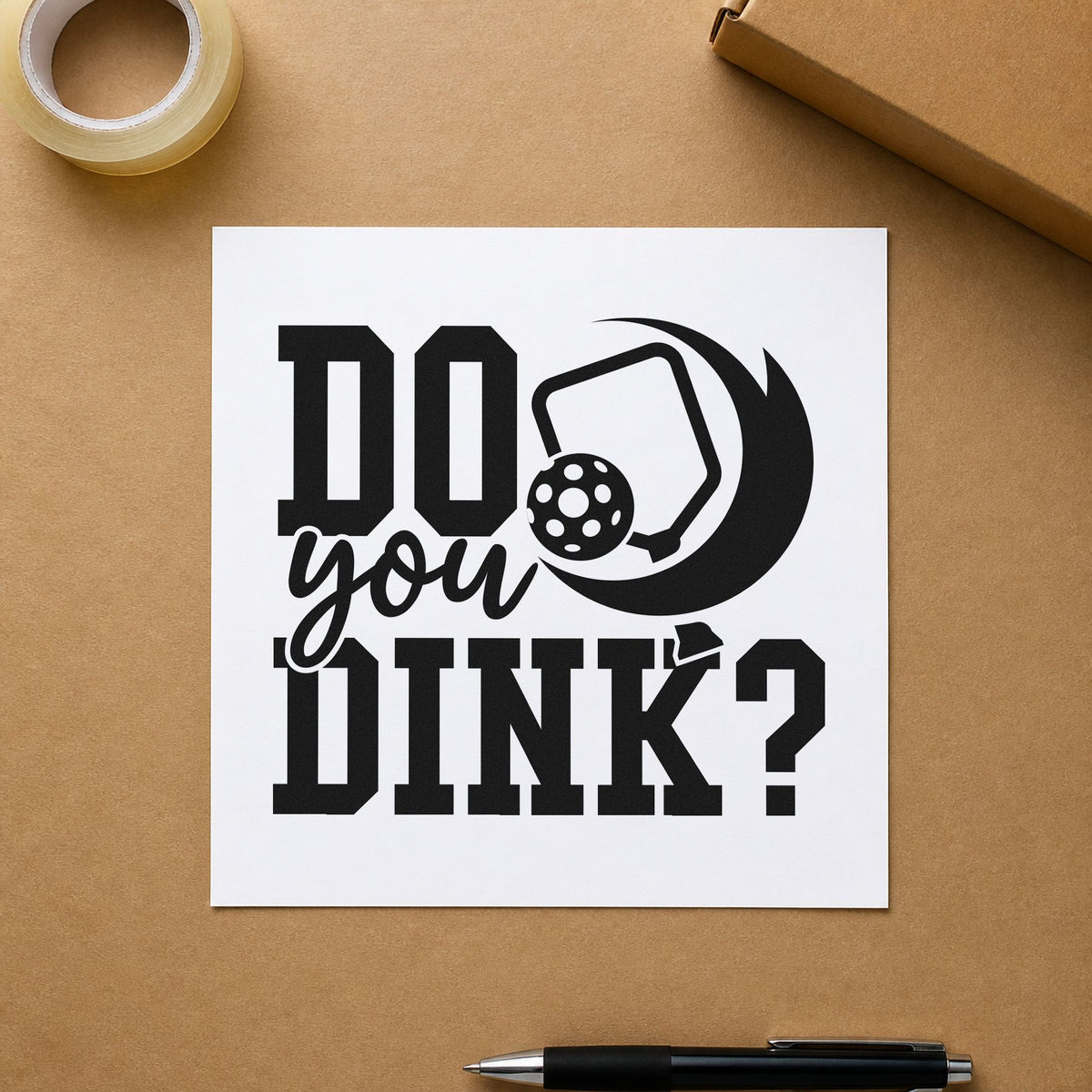 Do You Dink Question craft stamp in black ink on cardstock, an easy option for fair day album page.
