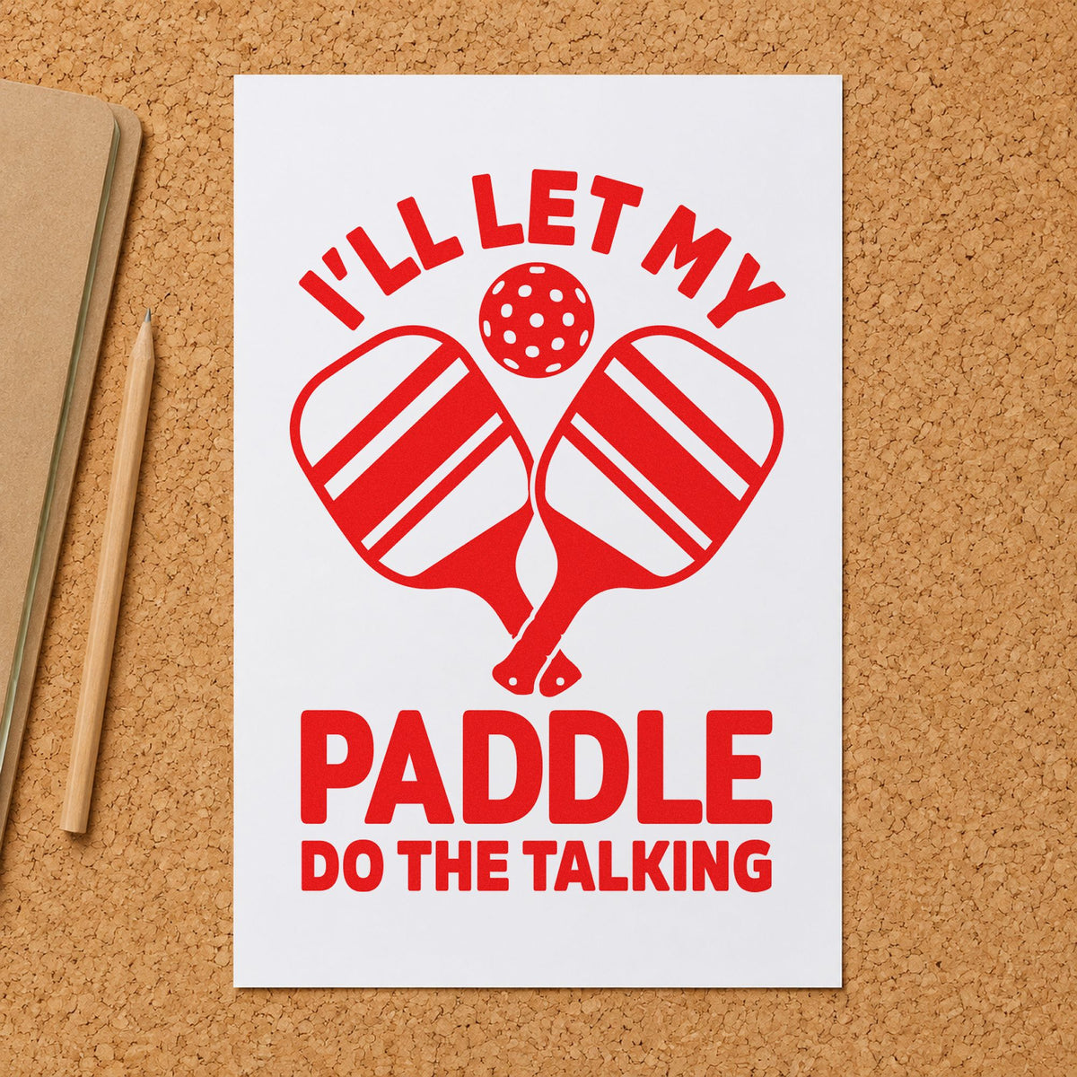 Let Paddle Do Talking craft stamp imprint in red ink on a handmade project, one idea being care note cards.