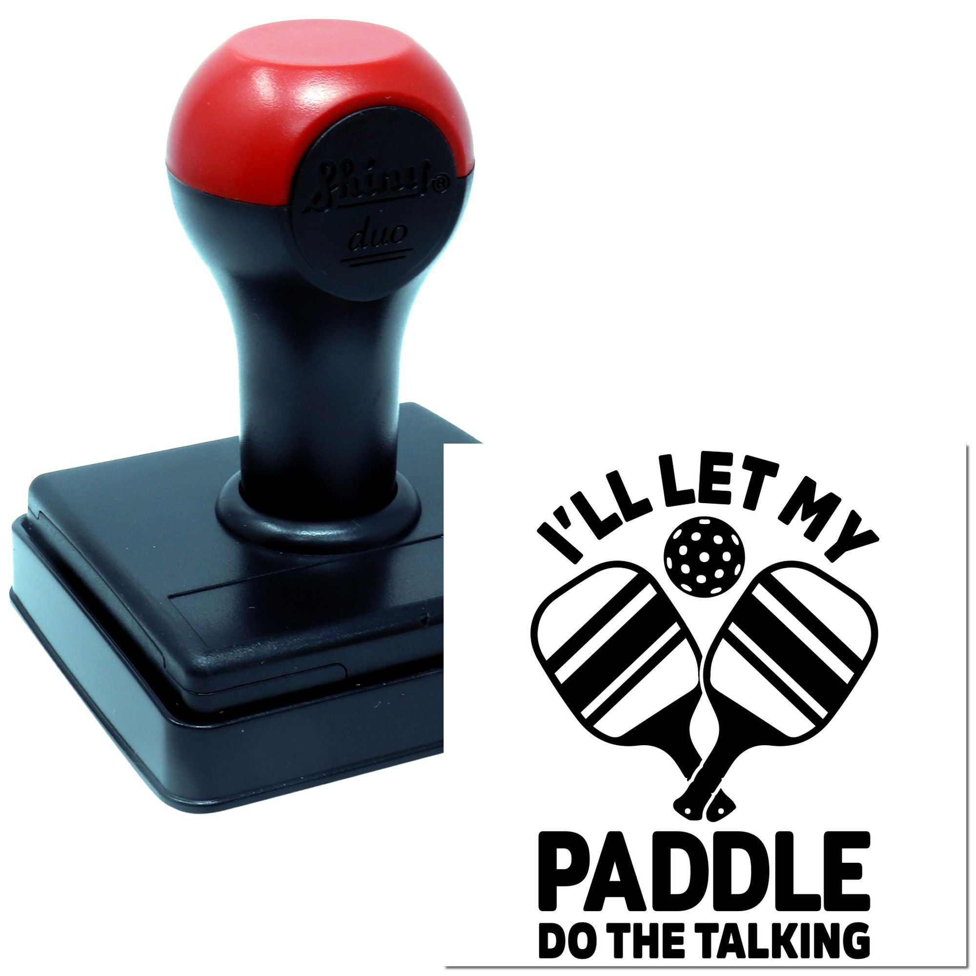Duo Bold Pickleball Paddles Speak Loudly Hand Stamp