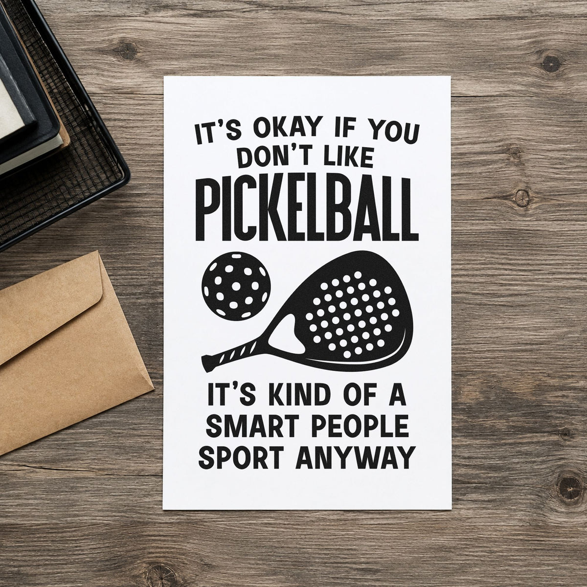 Pickleball Smart People Sport rubber stamp printed in black ink, ready for paddle ball cards and similar paper crafts.